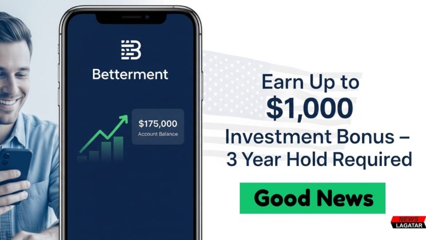 Betterment investment bonus