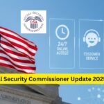 Social Security Commissioner Update